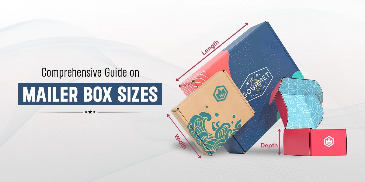 Mailer Box Sizes