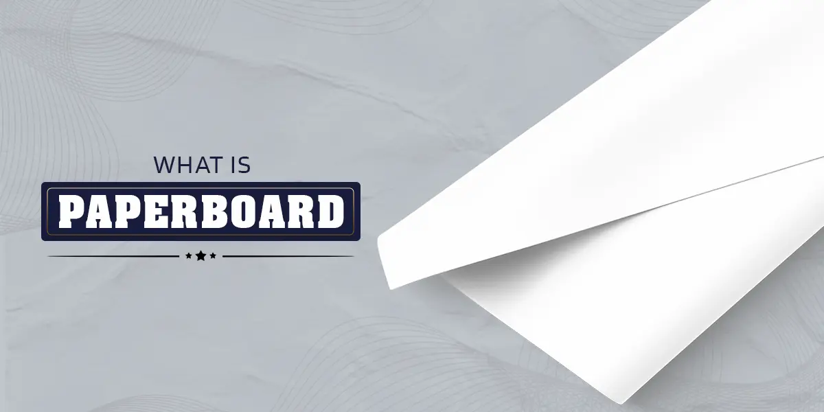 What is Paperboard