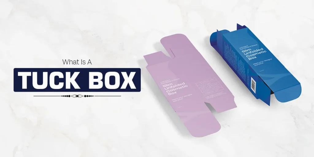 What-Is-A-Tuck-Box.