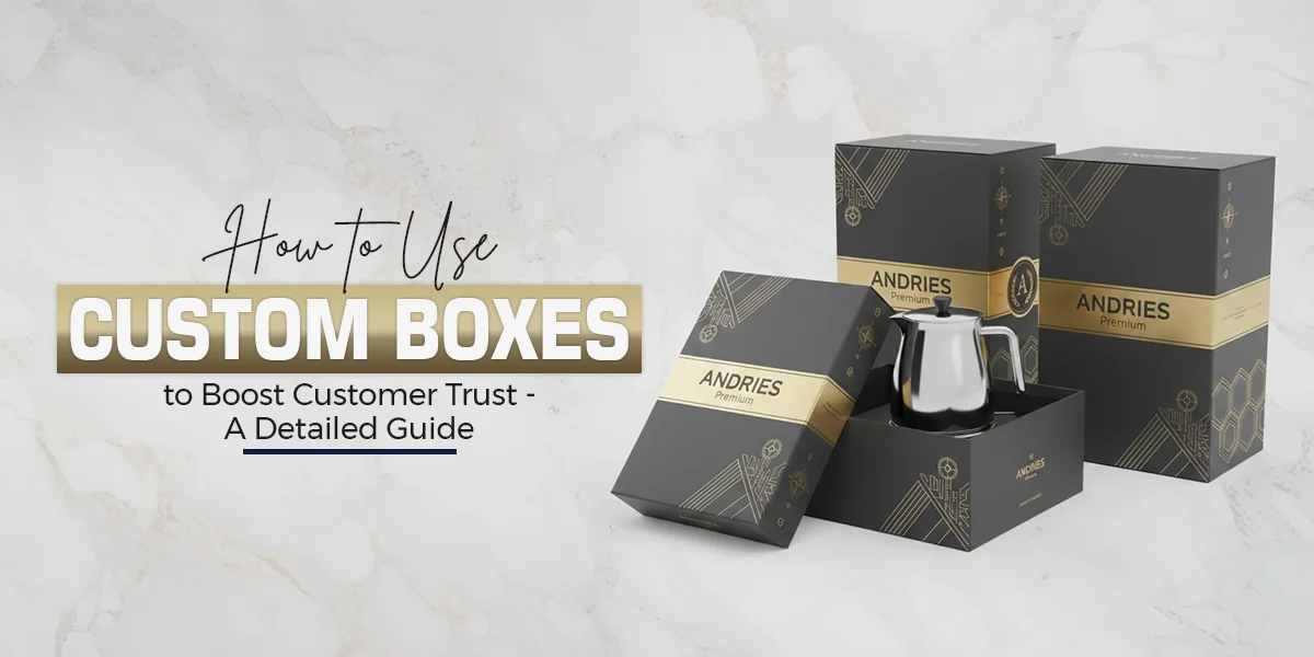 Boost Customer Retention Using Smart And Custom Boxes - The Box Zilla